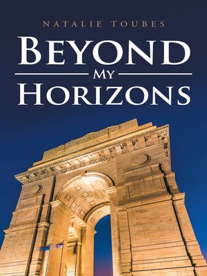 cover image of Beyond My Horizons